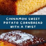 Cinnamon Honey Butter Sweet Potato Cornbread Recipe