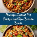 Instant Pot Chicken and Rice Burrito Bowls Recipe