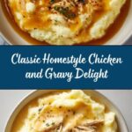 Homestyle Chicken and Gravy Recipe