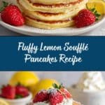 Cloud-like Lemon Soufflé Pancakes Recipe