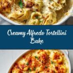 Alfredo Tortellini Bake Recipe