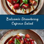 Balsamic Strawberry Caprese Recipe