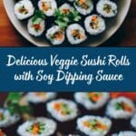 Veggie Sushi Rolls with Soy Dipping Sauce Recipe