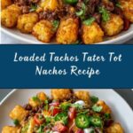 Tachos Tater Tot Nachos Recipe