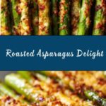Roasted Asparagus Recipe