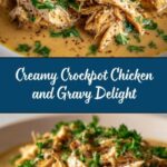 Crockpot Chicken and Gravy Recipe