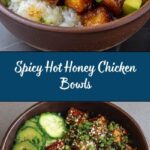 Hot Honey Chicken Bowls Recipe