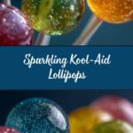 Fizzy Kool-Aid Lollipops Recipe