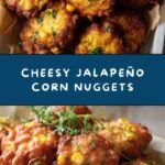 Jalapeño Corn Nuggets Recipe
