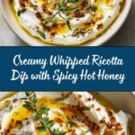 Whipped Ricotta Dip with Hot Honey Recipe