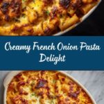 Creamy French Onion Pasta Recipe