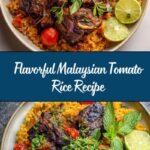 Malaysian Tomato Rice Recipe