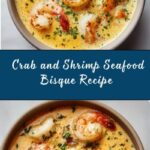 Crab and Shrimp Seafood Bisque Recipe