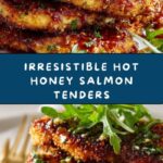 Crispy Hot Honey Salmon Tenders Recipe