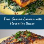 Pan-Seared Salmon with a Creamy Florentine Sauce Recipe
