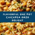 One Pot Chickpea Orzo Recipe