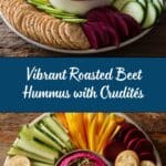 Roasted Beet Hummus with Crudités Recipe