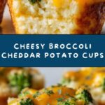 Broccoli Cheddar Smashed Potato Cups Recipe