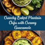 Baked Plantain Chips with Guacamole Recipe