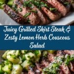 Grilled Skirt Steak with Lemon Herb Couscous Salad: An Amazing Ultimate Dinner Recipe