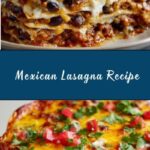 Mexican Lasagna Recipe