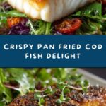 Pan Fried Cod Fish Recipe