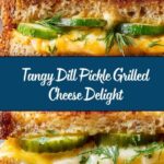 Dill Pickle Grilled Cheese Recipe