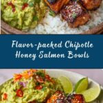 Spicy Chipotle Honey Salmon Bowls Recipe