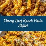 One-Pot Beef and Cheddar Ranch Pasta Recipe