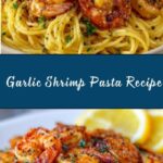 Garlic Shrimp Pasta Recipe