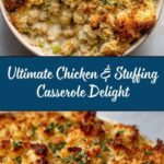 Chicken & Stuffing Casserole Recipe