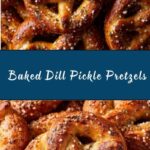 Baked Dill Pickle Pretzels Recipe