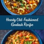 Old-Fashioned Goulash Recipe