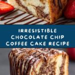 Chocolate Chip Coffee Cake Recipe