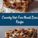Nut-Free Muesli Bars Recipe