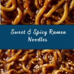 Sweet & Spicy Ramen Noodles Recipe