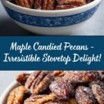 Stovetop Maple Candied Pecans Recipe