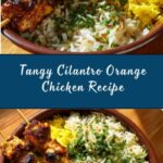 Cilantro Orange Chicken with Rice and Beans Recipe