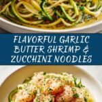 Garlic Butter Shrimp with Zucchini Noodles Recipe