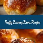 Bunny Buns Recipe