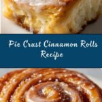 Pie Crust Cinnamon Rolls Recipe