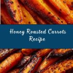 Honey Roasted Colorful Carrots Recipe