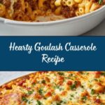 Goulash Casserole Recipe