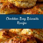 Cheddar Bay Biscuits Recipe