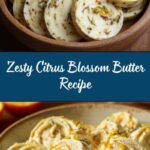 Citrus Blossom Butter Recipe