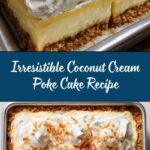 Coconut Cream Poke Cake Recipe