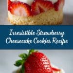 Strawberry Cheesecake Cookies Recipe