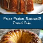Pecan Praline Buttermilk Pound Cake Recipe