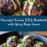 Juicy Korean-Style BBQ Meatballs with Spicy Mayo Sauce Recipe