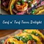 Steak and Shrimp Tacos Recipe
